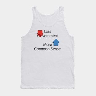 Less Government, More Common Sense Tank Top